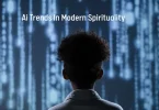 ai trends in modern spirituality